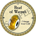 Bead Of Warmth